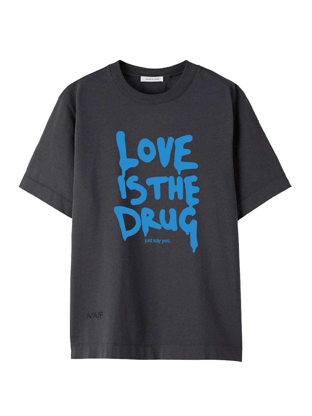 Love Is The Drug T-Shirt (Charcoal Blue)
