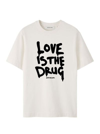 Love Is The Drug T-Shirt (White Black)