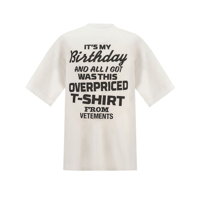 Overpriced Birthday T-shirt White/black