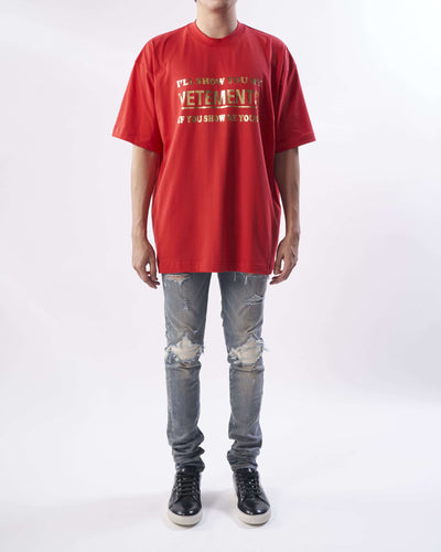 Show Me Your Vetements T-Sh