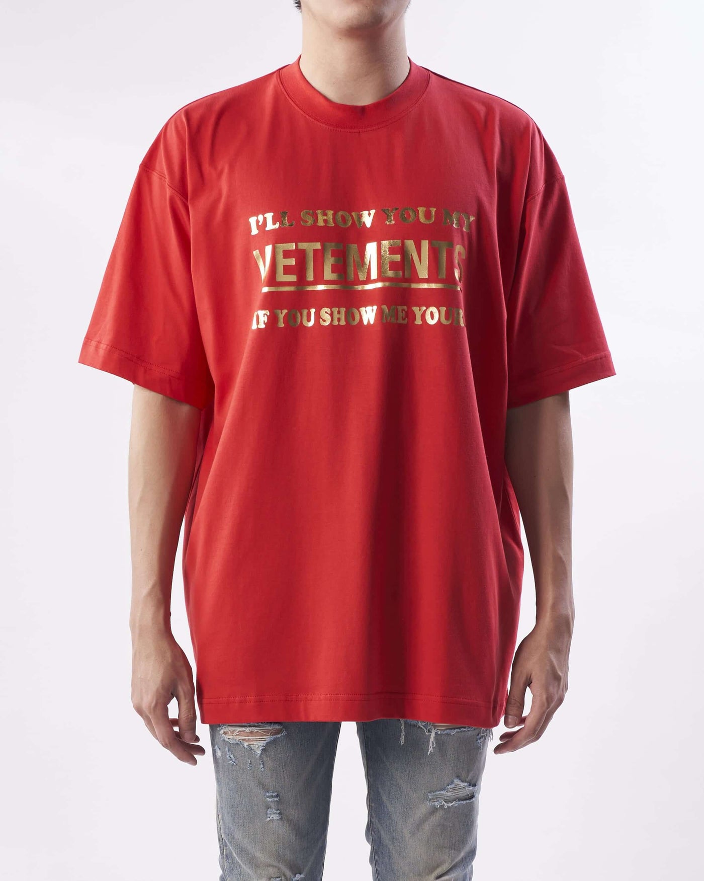 Show Me Your Vetements T-Sh