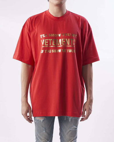 Show Me Your Vetements T-Sh