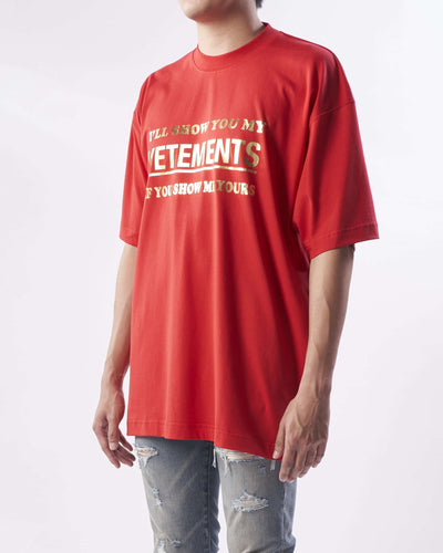 Show Me Your Vetements T-Sh